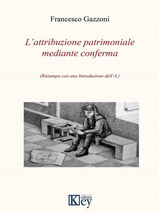 Title details for L'attribuzione patrimoniale mediante conferma by Francesco Gazzoni - Available